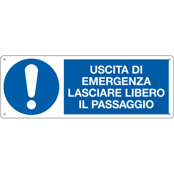 Cartello "uscita di emergenza. lasciare libero il passaggio"